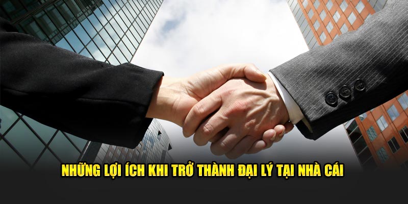 Những lợi ích khi trở thành đại lý tại nhà cái ABC8